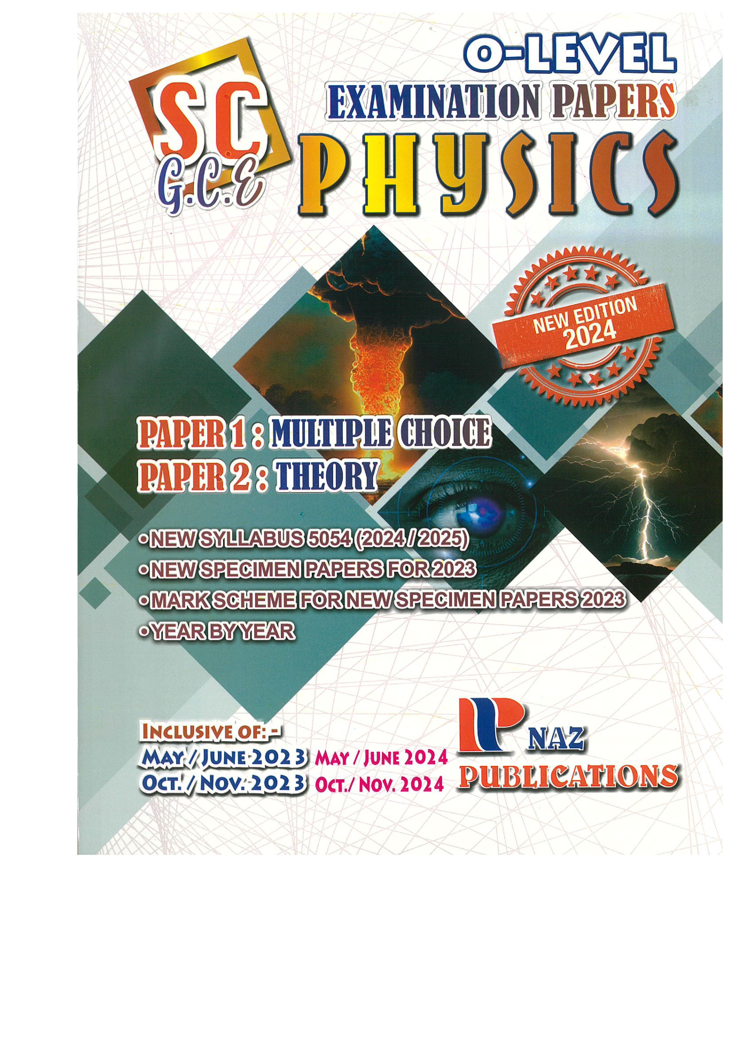 Physics Examination Papers - O Level - Naz Publications